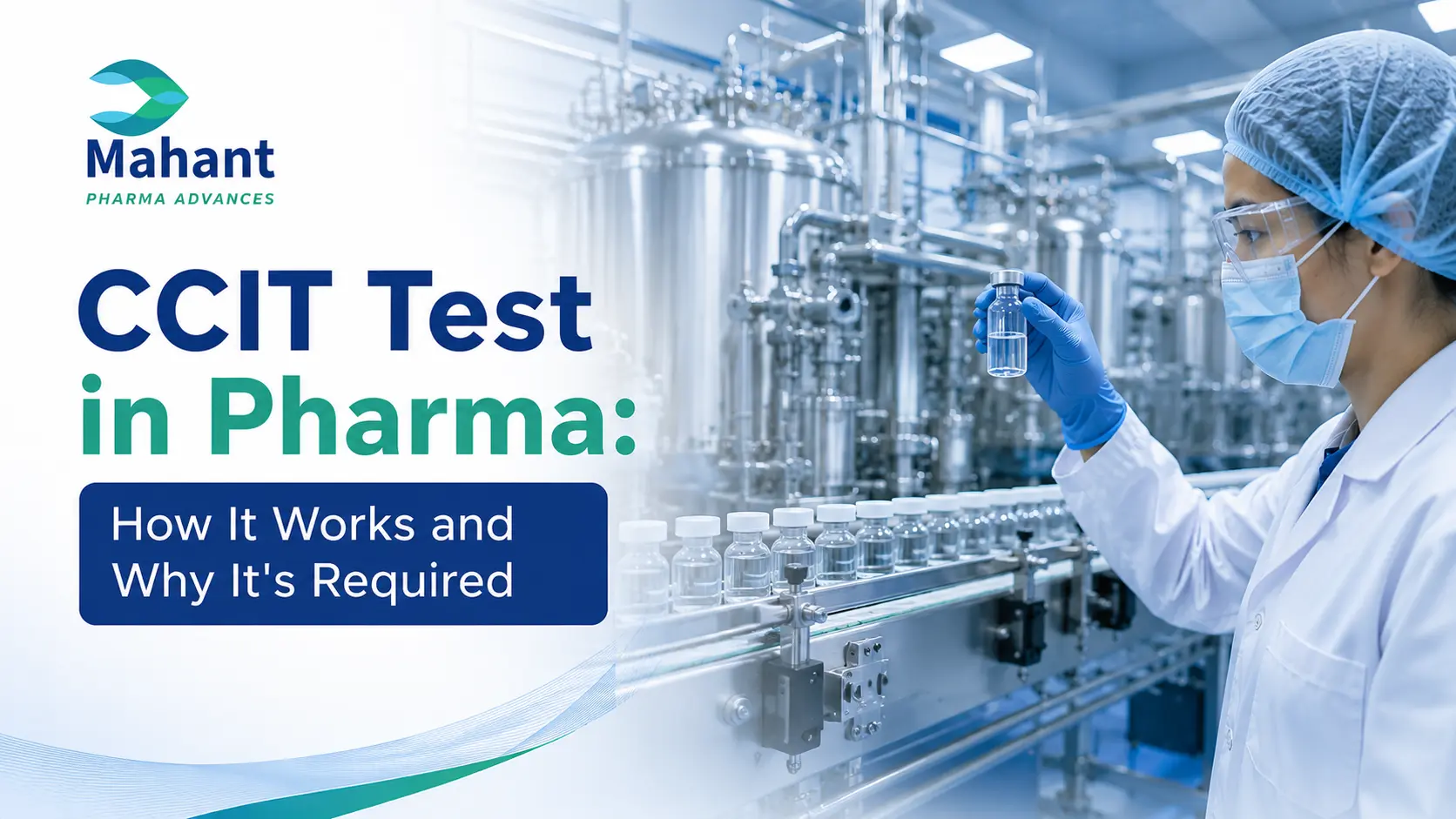 CCIT Test in Pharma: How It Works and Why It's Required